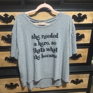 Joyfollie Women’s Tee-Shirt She Needed a Hero…..